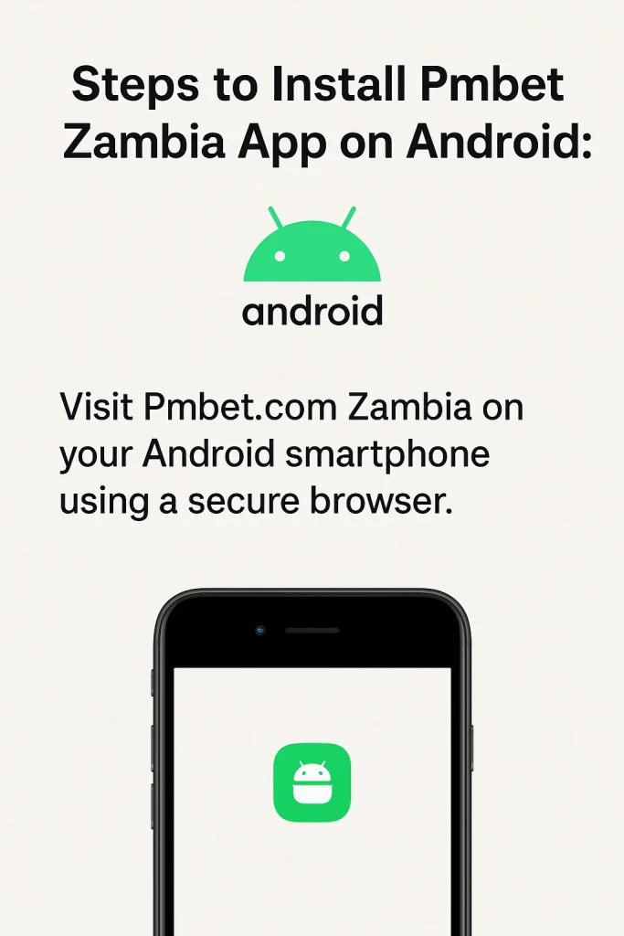 Download and install Pmbet Zambia Android app Step1