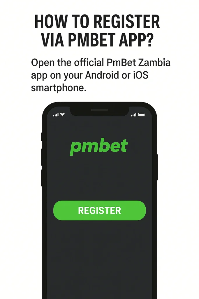 Register with Pmbet Zambia account on mobile app Step1